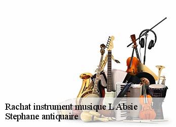 Rachat instrument musique  l-absie-79240 Stephane antiquaire