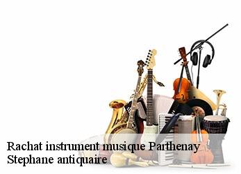 Rachat instrument musique  parthenay-79200 Stephane antiquaire